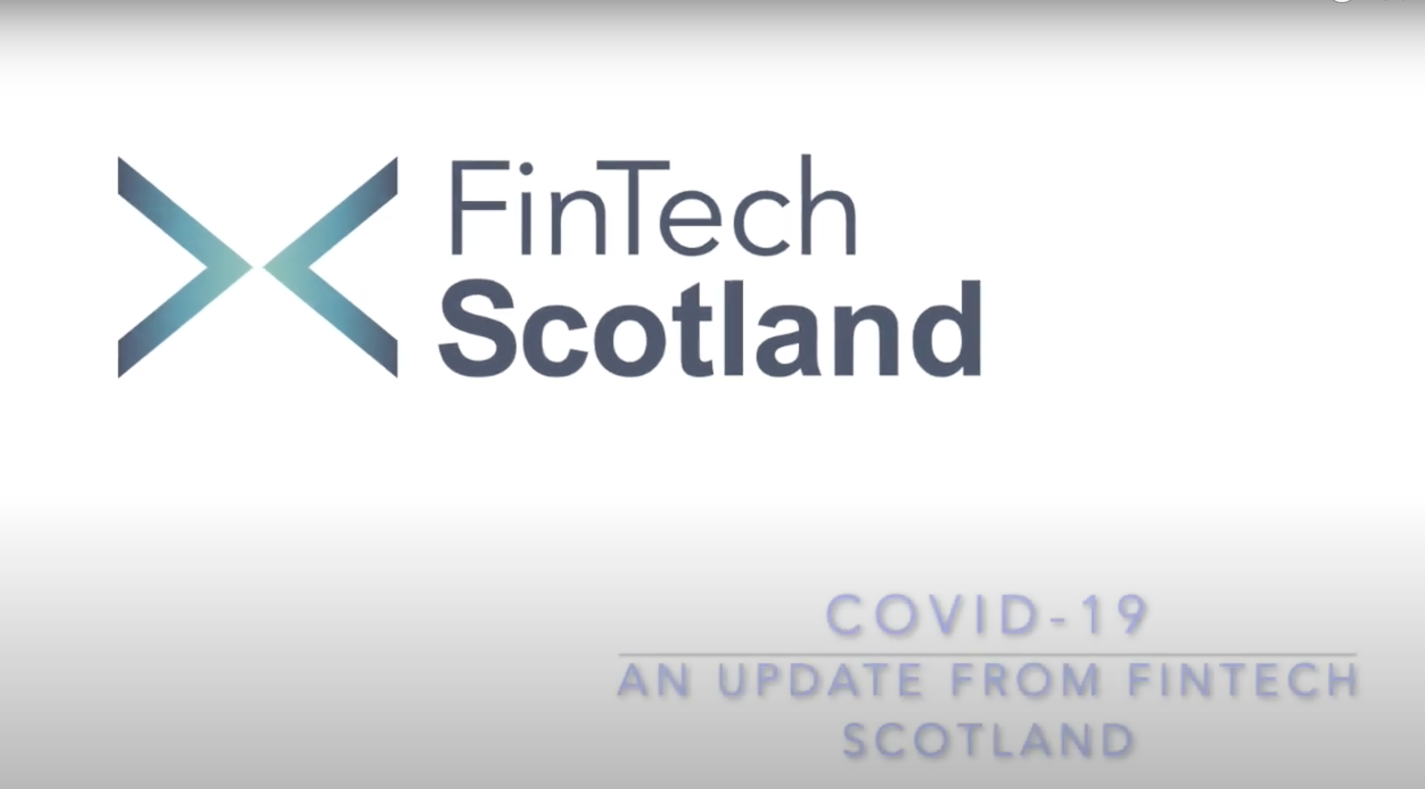 COVID-19 ”“ New update from FinTech Scotland 28/04