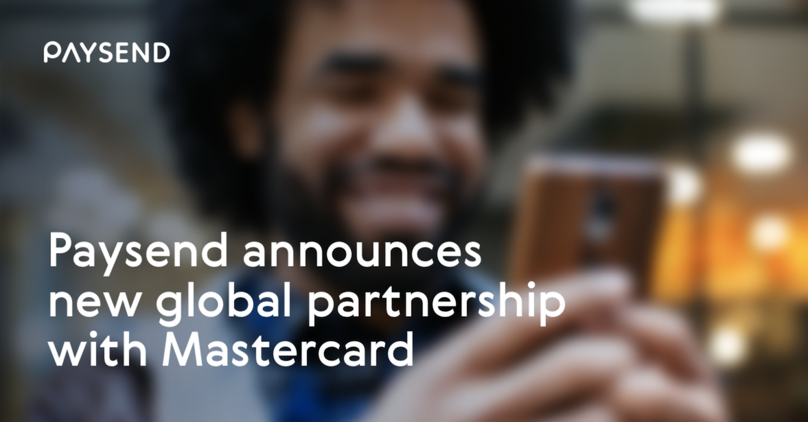 Global partnership for fintech Paysend and Mastercard
