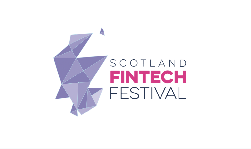 Scotland’s Fifth Fintech Festival Celebrating UK Wide Innovation