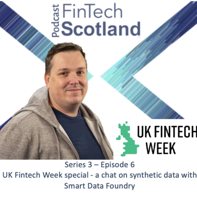 UK Fintech Week special – a chat on synthetic data with Smart Data Foundry