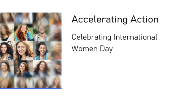 Accelerating Action: celebrating International Women Day